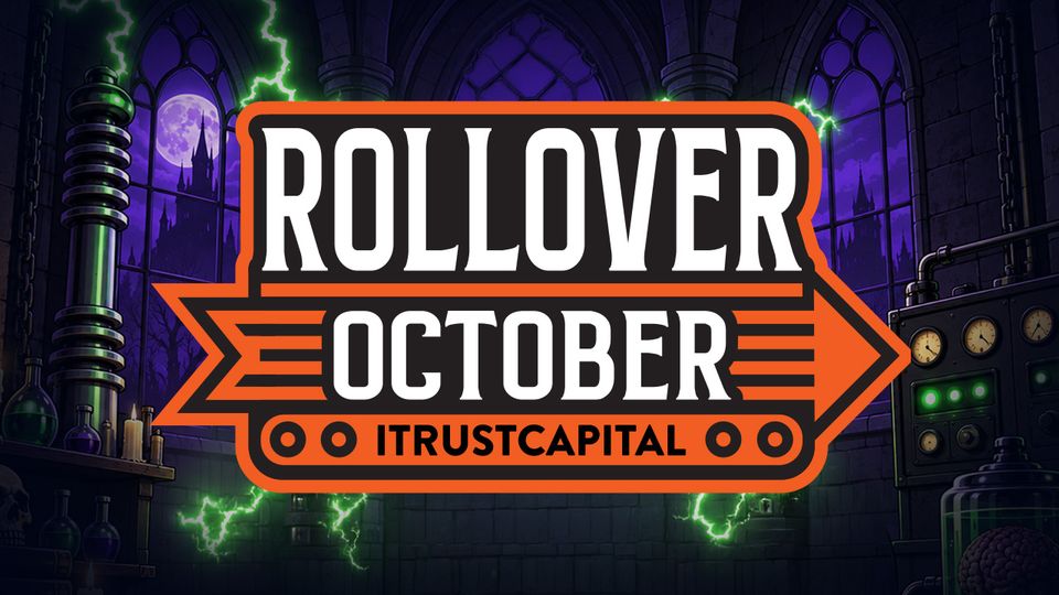 Halloween-themed gothic laboratory graphic with neon lightning and a central “ROLLOVER OCTOBER ITRUSTCAPITAL” emblem.